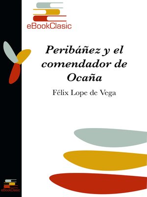 cover image of Peribáñez y el comendador de Ocaña (Anotado)
